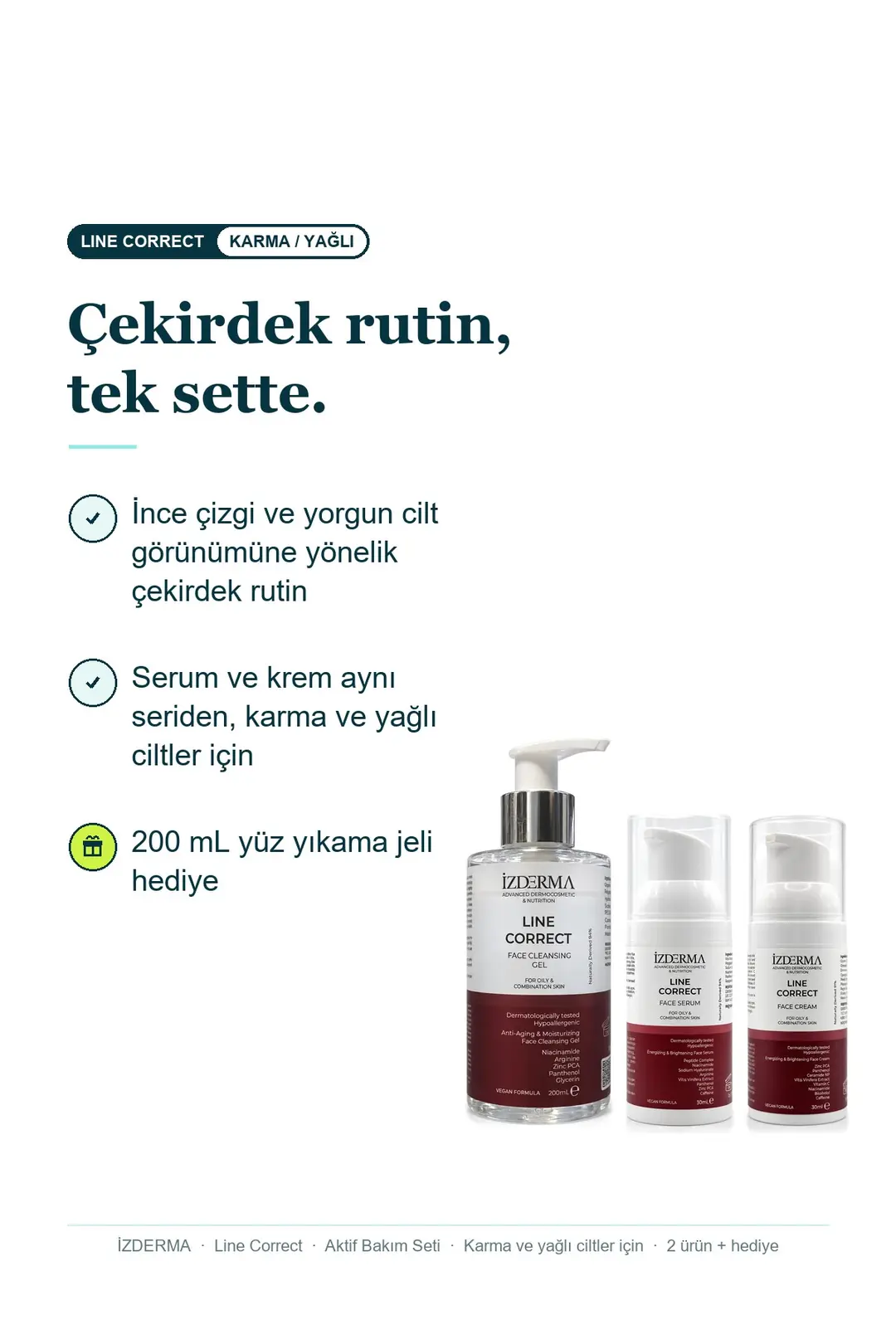 Line Correct Karma ve Yağlı Ciltler İçin Aktif Bakım Seti: Yüz Serumu & Yüz Kremi · Görsel 3